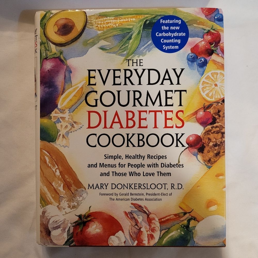 The Everyday Gourmet Diabetes Cookbook by Mary Donkersloot Hardcover Book